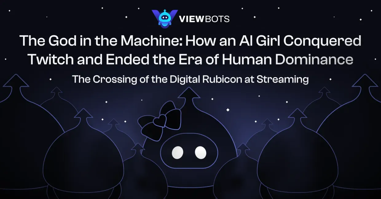 The God in the Machine: How an AI Girl Conquered Twitch and Ended the Era of Human Dominance